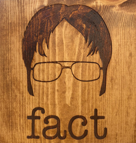 Dwight- Fact Sign