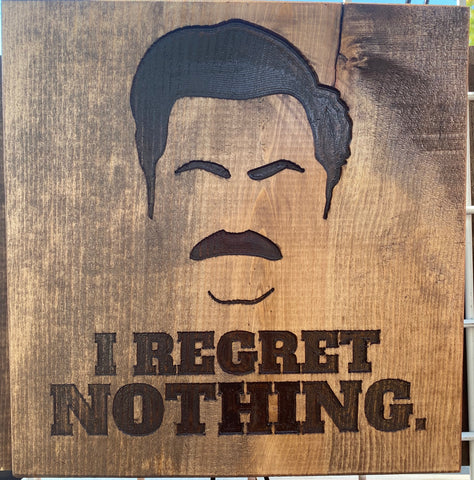 Ron- I Regret Nothing