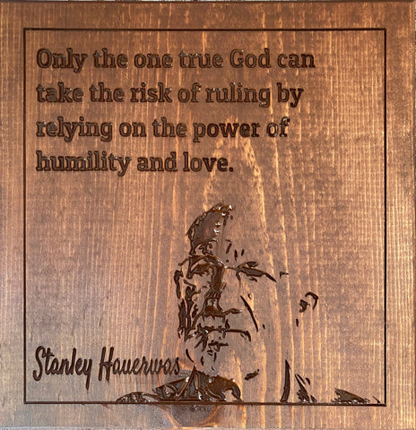 Stanley Hauerwas Quote